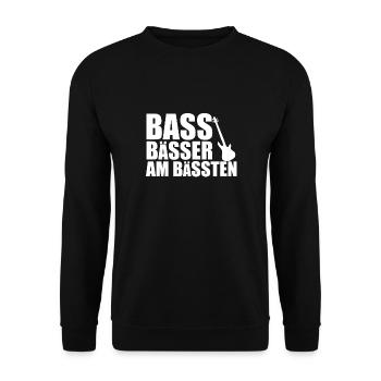 Bass Player Gift BASS BÄSSER AM BÄSSTEN Bassist - Unisex Pullover - Schwarz - Vorne - Alina (178cm) & Michal (187cm)