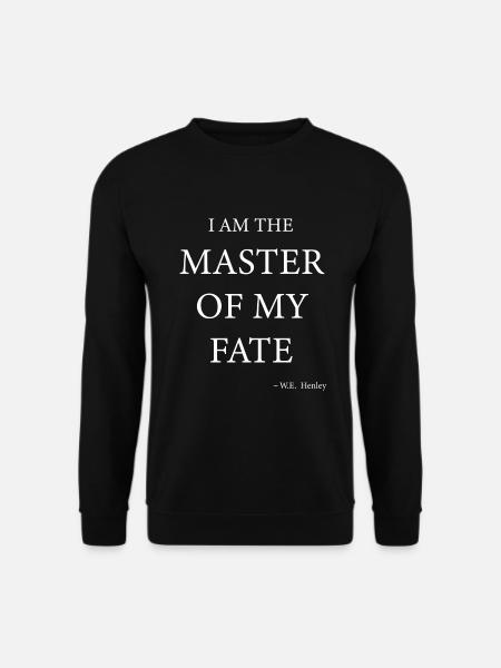 Master Of My Fate - Unisex Pullover - Schwarz