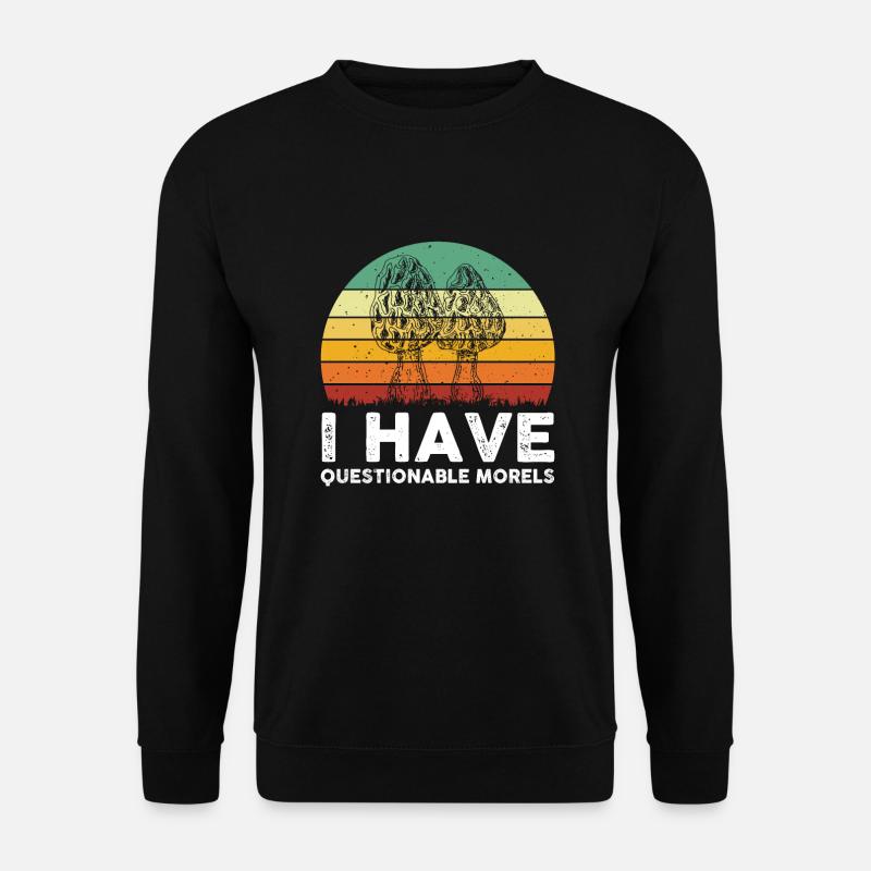 Morels Mushroom Picker - Unisex Sweatshirt - black