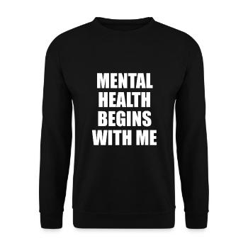 Mental Health Begins With Me - Unisex Pullover - Schwarz - Vorne - Alina (178cm) & Michal (187cm)