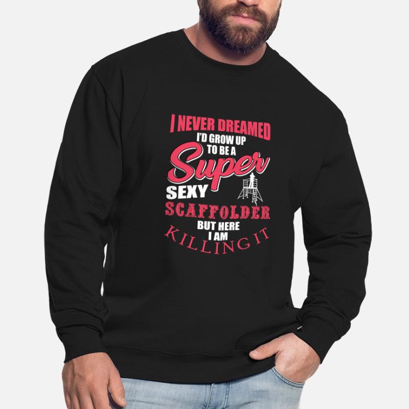 Constructeurs d’échafaudages Sweat-shirt Unisexe