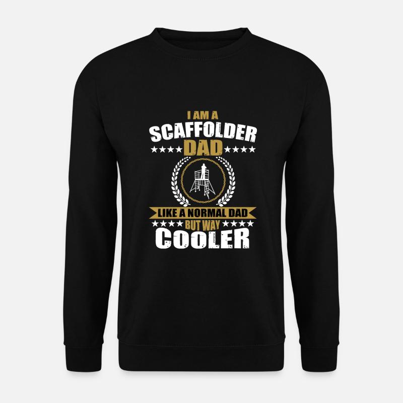 Père constructeur d’échafaudages - Sweat-shirt Unisexe - noir