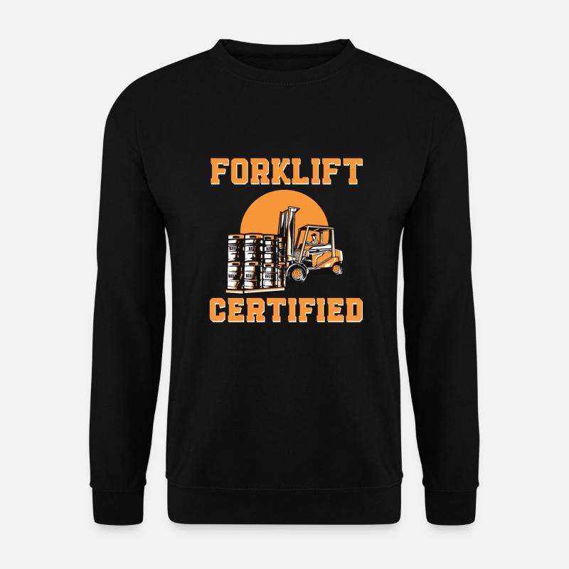 Forklift Certified - Unisex Sweatshirt - black