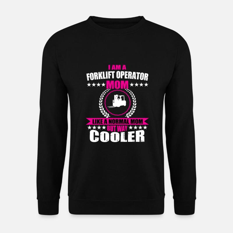 Forklift Mama - Unisex Sweatshirt - black