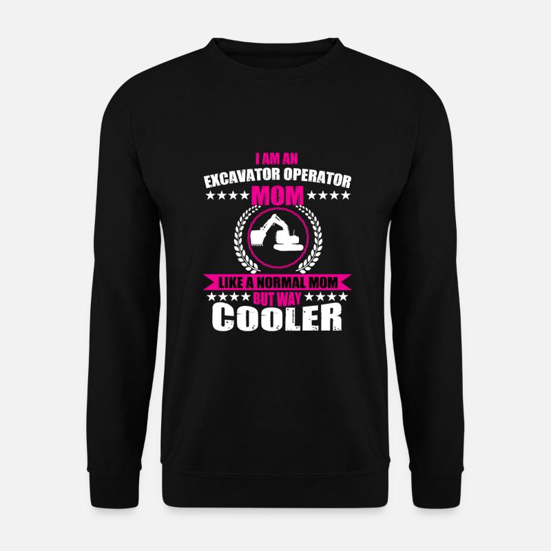 Baggerfahrer Mama - Unisex Pullover - Schwarz