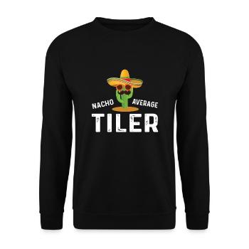 Nacho Durchschnittlicher Fliesenleger - Unisex Pullover - Schwarz - Vorne - Alina (178cm) & Michal (187cm)