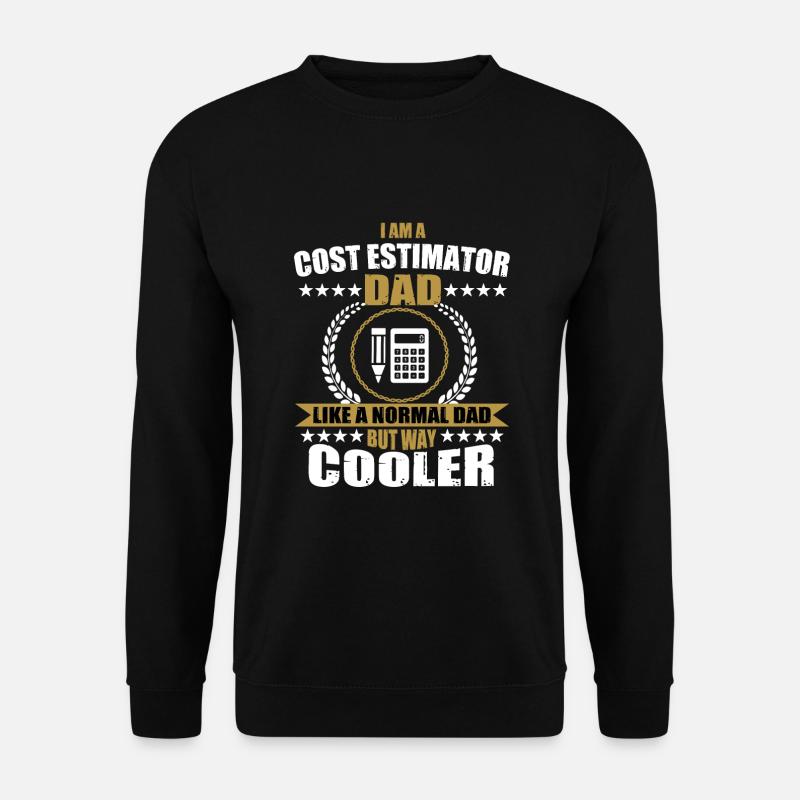 Estimateur de coûts papa - Sweat-shirt Unisexe - noir