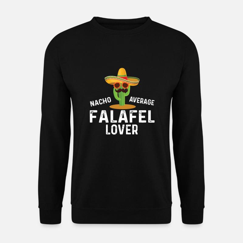 Nacho Average Falafel Lover - Unisex Sweatshirt - black