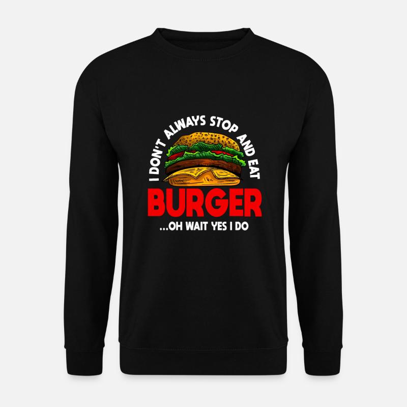 Funny Burger Gift - Unisex Sweatshirt - black