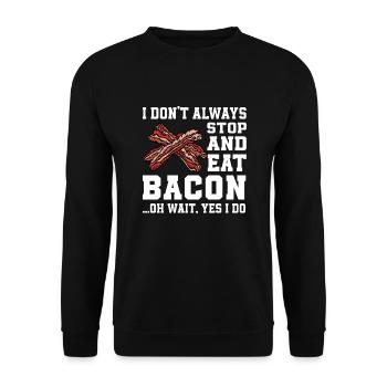 Funny bacon saying - Unisex Sweatshirt - black - Front - Alina (178cm) & Michal (187cm)