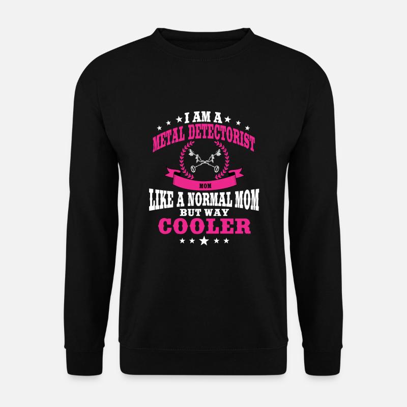Drôles de détecteurs Maman - Sweat-shirt Unisexe - noir