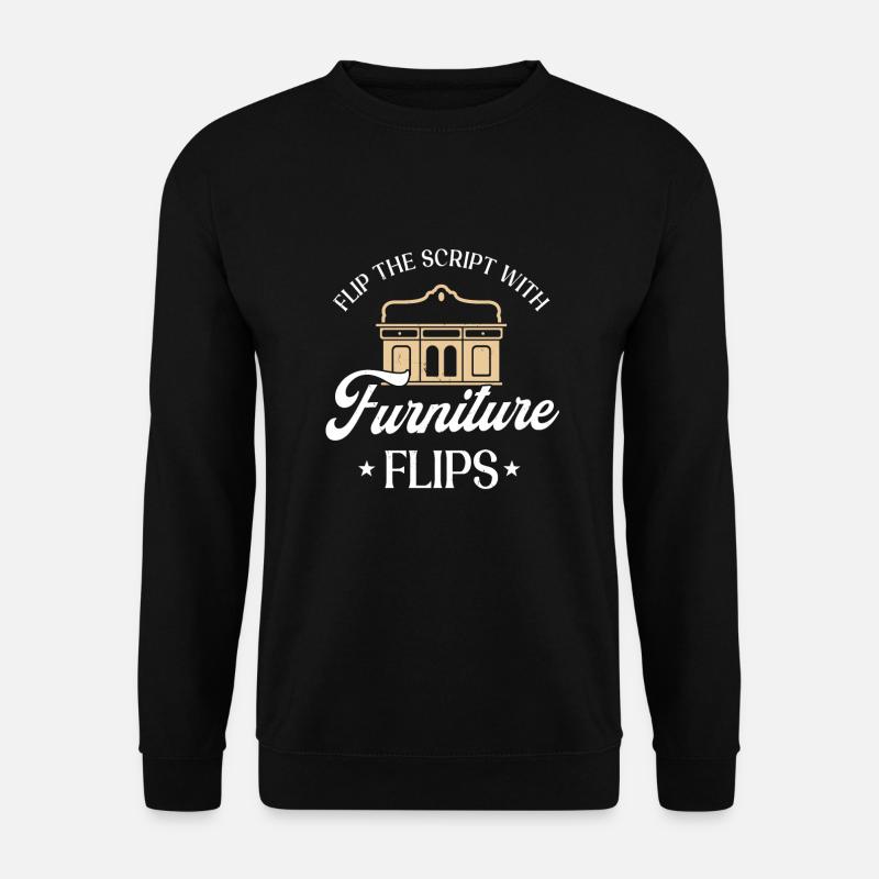 Möbel Flipping Design - Unisex Pullover - Schwarz