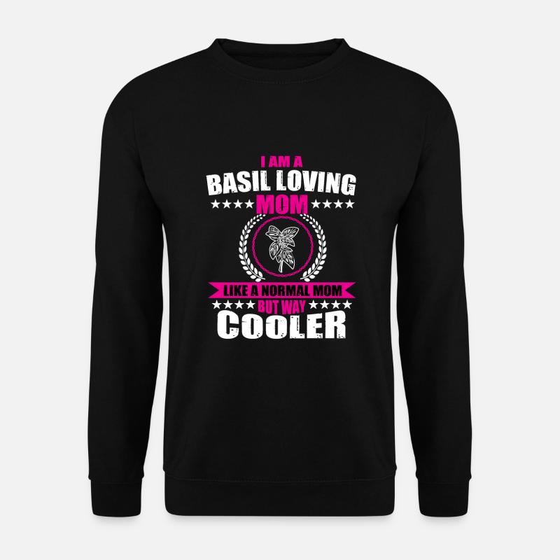 Basil Loving Mom - Unisex Sweatshirt - black