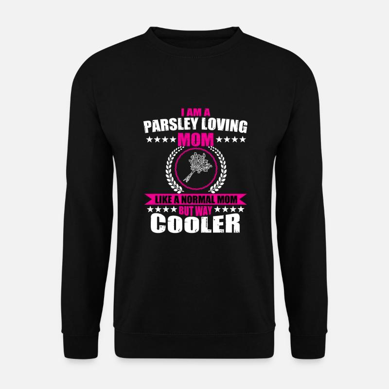 Parsley Lover Mom - Unisex Sweatshirt - black