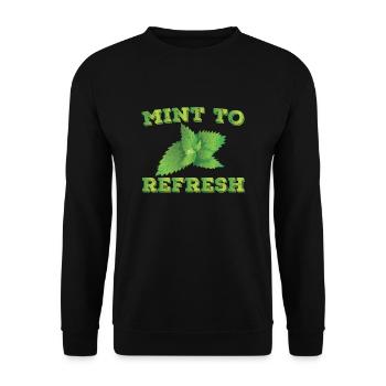 Mint to refresh - Unisex Sweatshirt - black - Front - Alina (178cm) & Michal (187cm)