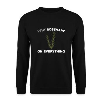 Lustiger Rosmarin Liebhaber Spruch - Unisex Pullover - Schwarz - Vorne - Alina (178cm) & Michal (187cm)