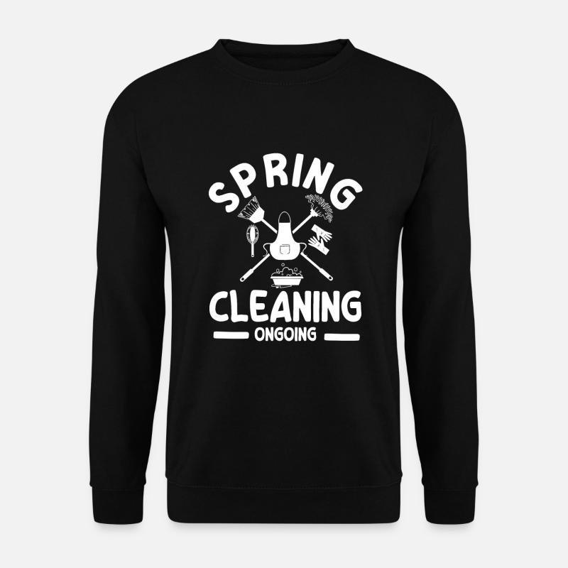 Spring cleaning underway - Unisex Sweatshirt - black