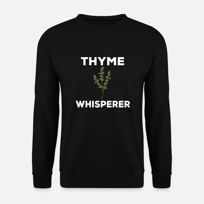 Thyme Whisperer - Unisex Sweatshirt - black