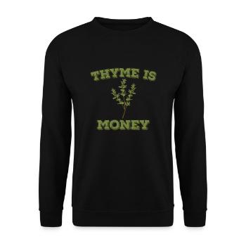 Le thym, c’est de l’argent - Sweat-shirt Unisexe - noir - Devant - Alina (178cm) & Michal (187cm)
