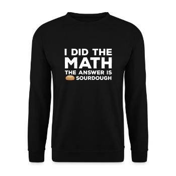 Funny sourdough joke - Unisex Sweatshirt - black - Front - Alina (178cm) & Michal (187cm)
