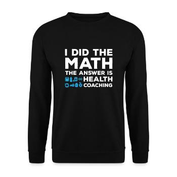 Lustiger Gesundheitscoach Spruch - Unisex Pullover - Schwarz - Vorne - Alina (178cm) & Michal (187cm)