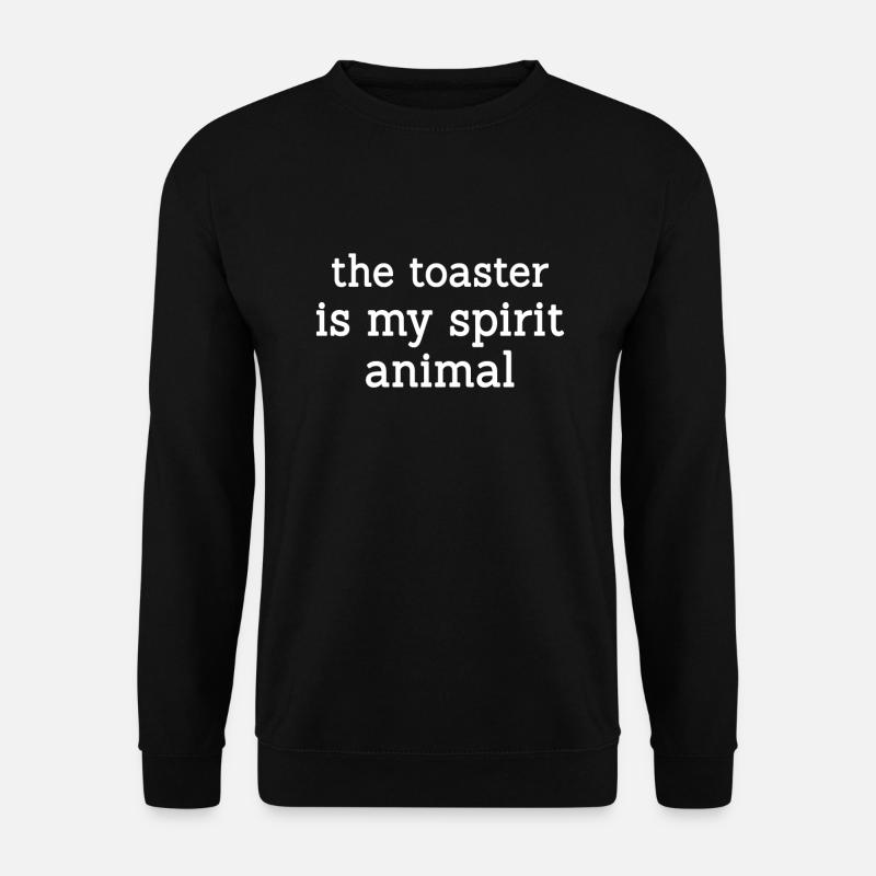 Lustiger Toaster Spruch - Unisex Pullover - Schwarz