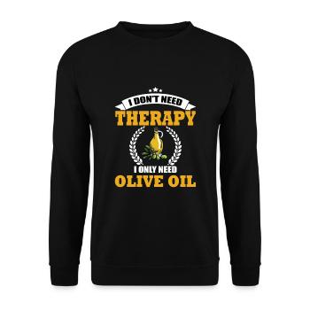 Funny olive oil saying - Unisex Sweatshirt - black - Front - Alina (178cm) & Michal (187cm)