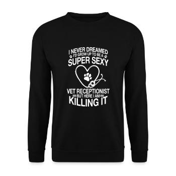 Funny veterinarian receptionist saying - Unisex Sweatshirt - black - Front - Alina (178cm) & Michal (187cm)