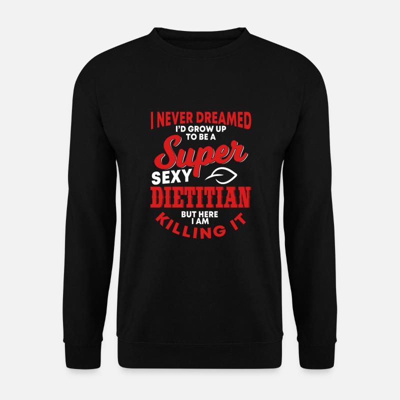 Lustiger Ernährungsberater Spruch - Unisex Pullover - Schwarz