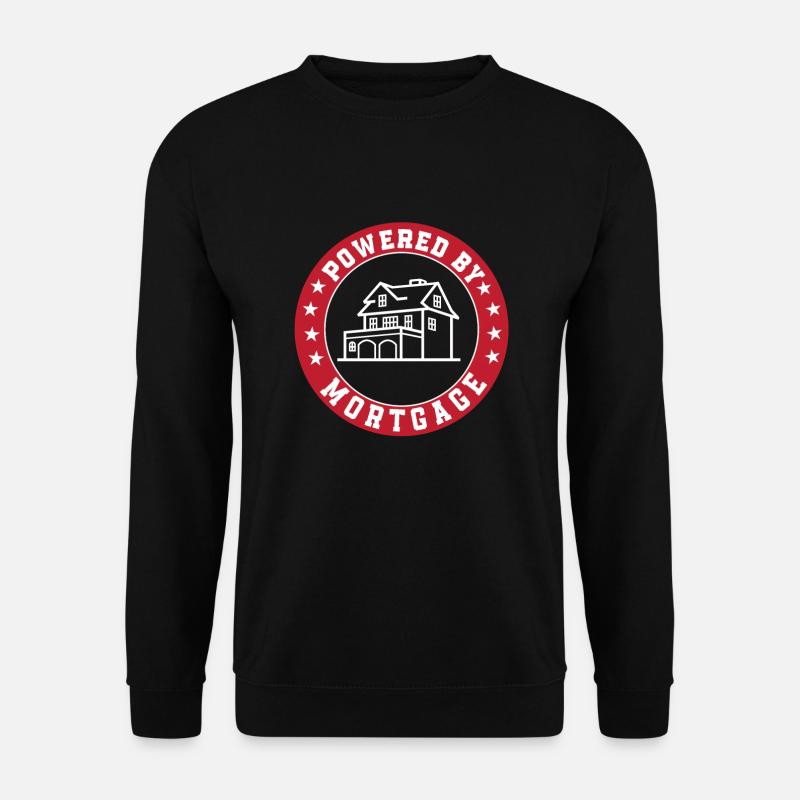 Angetrieben Durch Hypothek - Unisex Pullover - Schwarz