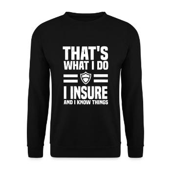 Lustiger Versicherungsagenten Spruch - Unisex Pullover - Schwarz - Vorne - Alina (178cm) & Michal (187cm)