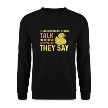 Lustiger Gummientchen Spruch - Unisex Pullover - Schwarz - Vorne - Alina (178cm) & Michal (187cm)