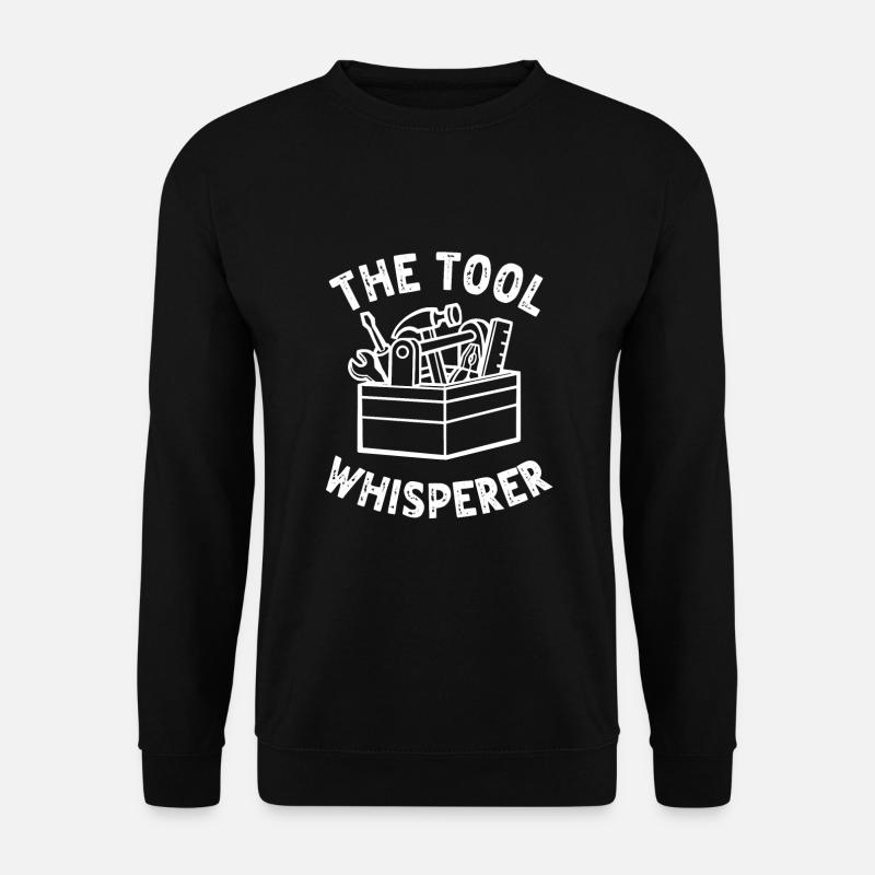 The Whisperer Tool - Unisex Sweatshirt - black