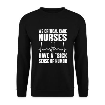 Humor for intensive care nurses - Unisex Sweatshirt - black - Front - Alina (178cm) & Michal (187cm)