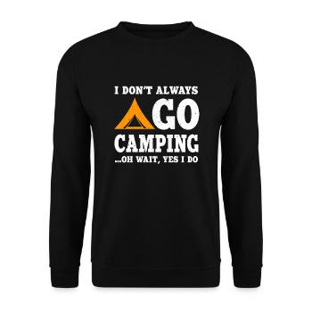Funny Camping Proverb Shirt - Unisex Sweatshirt - black - Front - Alina (178cm) & Michal (187cm)