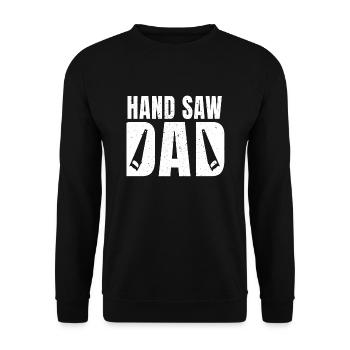 Drôle de scie à main Papa Woodworker Hommes - Sweat-shirt Unisexe - noir - Devant - Alina (178cm) & Michal (187cm)