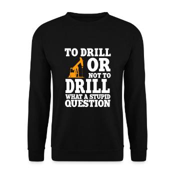Drôle de citation d’un travailleur pétrolier Forage de plate-forme pétrolière - Sweat-shirt Unisexe - noir - Devant - Alina (178cm) & Michal (187cm)