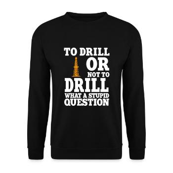 Oilfield worker slogan - Unisex Sweatshirt - black - Front - Alina (178cm) & Michal (187cm)
