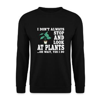 Funny Plant Saying - Unisex Sweatshirt - black - Front - Alina (178cm) & Michal (187cm)