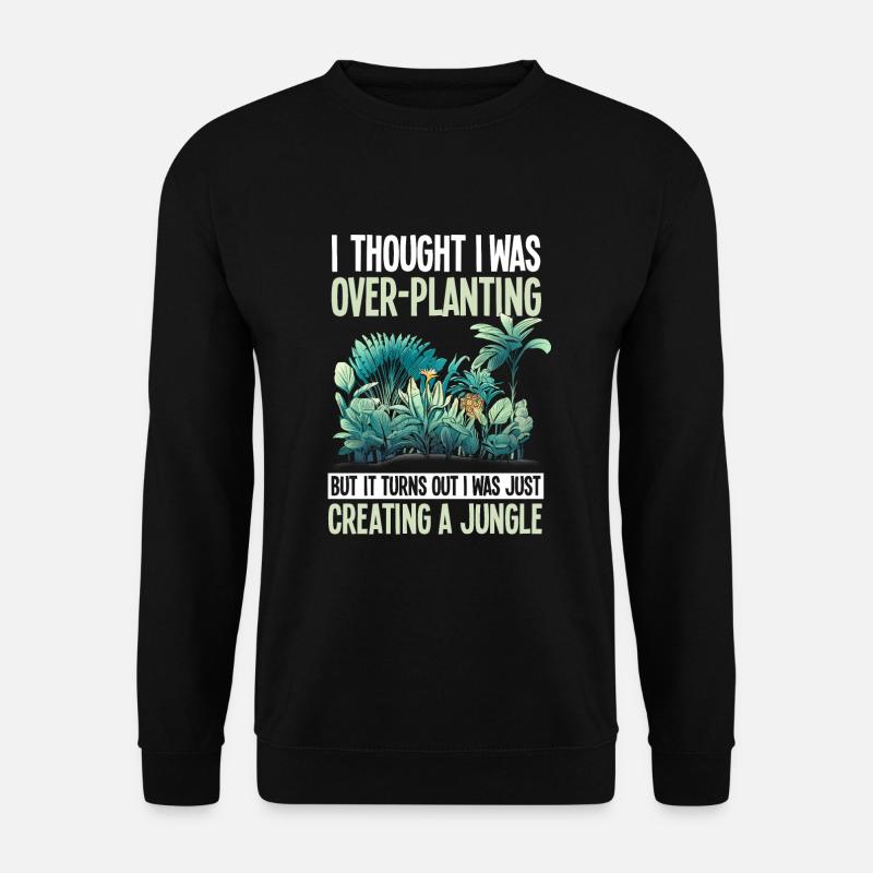 Lustige Pflanzen Gartenpflanze Dschungel - Unisex Pullover - Schwarz