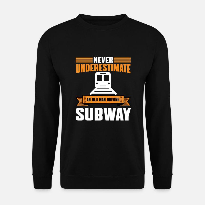 Lustige Männlicher U-Bahn Fahrer - Unisex Pullover - Schwarz