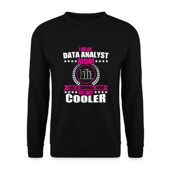 Data Analyst Mama Outfit Damen - Unisex Pullover - Schwarz - Vorne - Alina (178cm) & Michal (187cm)
