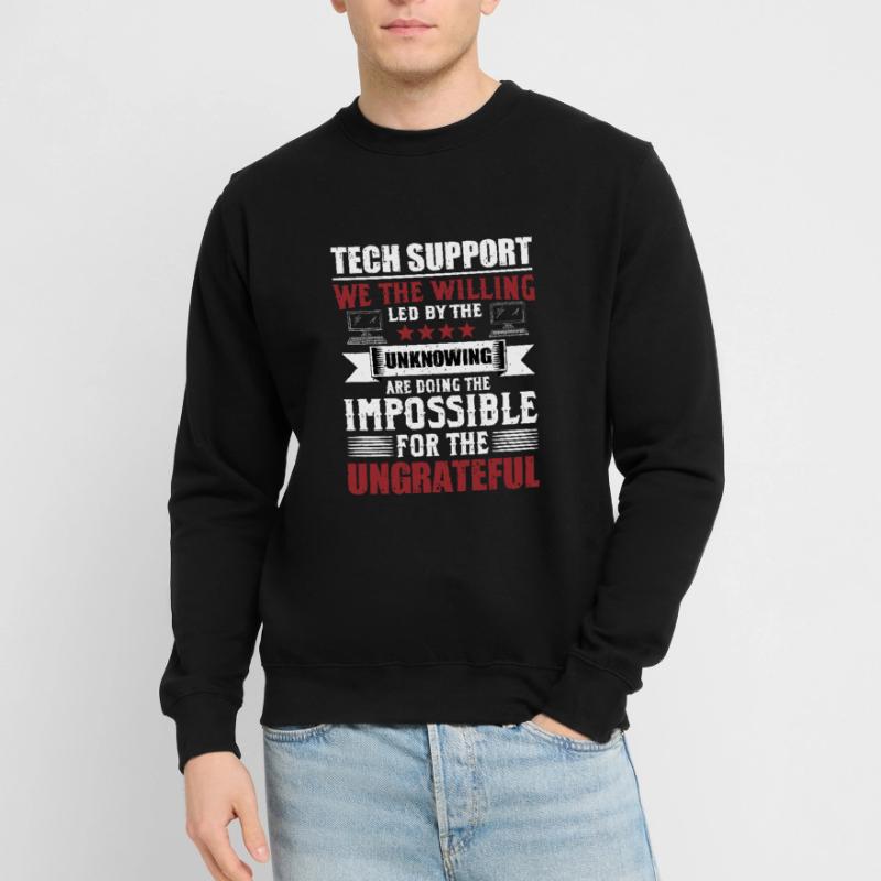 Lustiger Technischer Support Sysadmin Humor Unisex Pullover