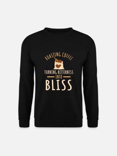 Great coffee roasting saying - Unisex Sweatshirt - black