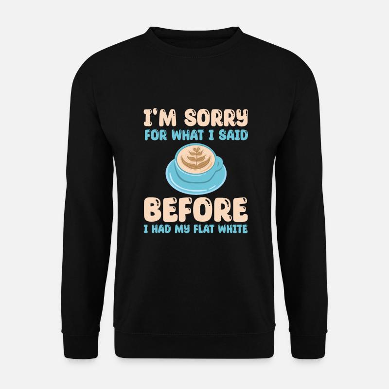 Lustiges Flat White Kaffee Outfit - Unisex Pullover - Schwarz