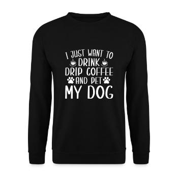 Lustiger Filterkaffee Und Hundeliebhaber Hunde - Unisex Pullover - Schwarz - Vorne - Alina (178cm) & Michal (187cm)