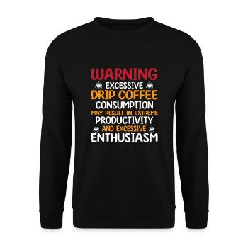 Lustiger Filterkaffee Humor - Unisex Pullover - Schwarz - Vorne - Alina (178cm) & Michal (187cm)