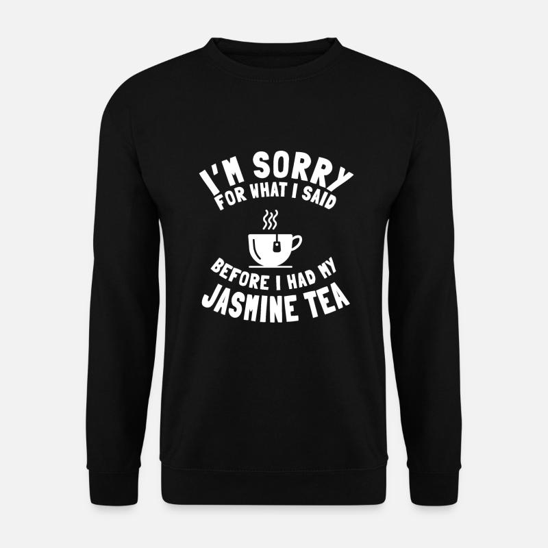 Jasmine tea drinker - Unisex Sweatshirt - black