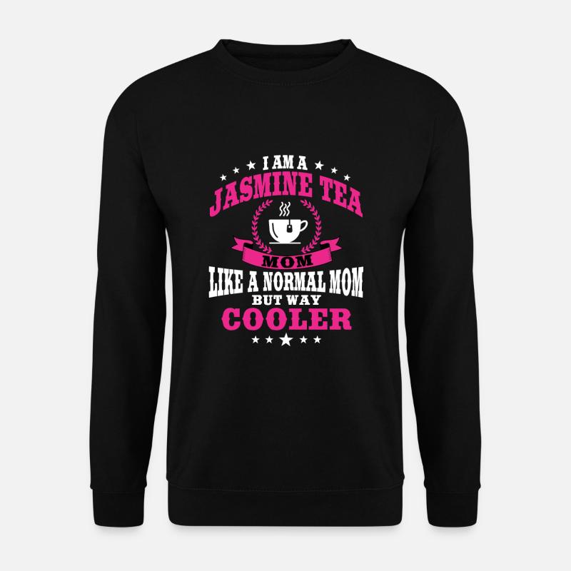 Funny Jasmine Tea Mom - Unisex Sweatshirt - black