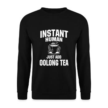 Instant Human: Il suffit d’ajouter du thé oolong - Sweat-shirt Unisexe - noir - Devant - Alina (178cm) & Michal (187cm)
